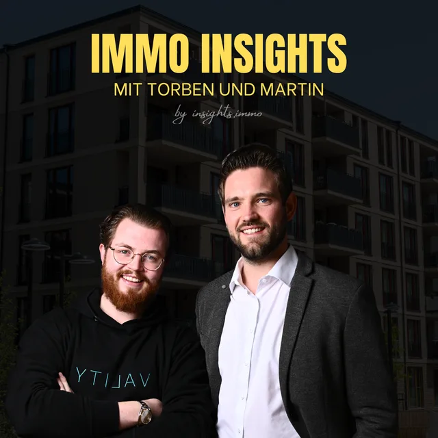 Cover des Immo Insights Podcasts mit Torben und Martin